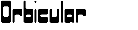 Schriftart Orbicular BRK: Mehr Infos & Vorschau Generator TTF: Orbicular BRK Schriftart