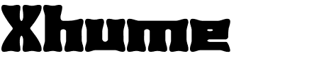 Schriftart Xhume BRK: Mehr Infos & Vorschau Generator TTF: Xhume BRK Schriftart