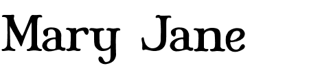 TTF: Mary Jane Schriftart