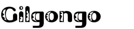 Gilgongo Doro Schriftart