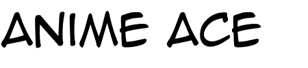 TTF: Anime Ace BB Schriftart
