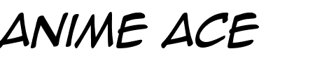Anime Ace 2.0 BB Italic Schriftart