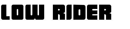 Schriftart Low Rider BB: Mehr Infos & Vorschau Generator TTF: Low Rider BB Schriftart