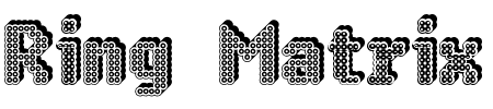 TTF: Ring Matrix 3D Font