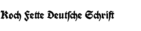 TTF: Koch Fette Deutsche Schrift Font