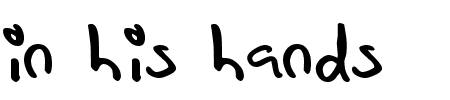 Schriftart in his hands: Mehr Infos & Zeichen Übersicht TTF: in his hands Schriftart