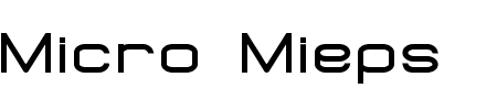 Micro Mieps bold Schriftart