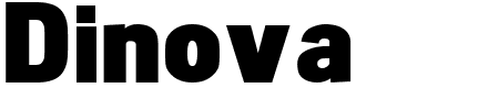 Schriftart Dinova Black: Mehr Infos & Vorschau Generator TTF: Dinova Black Schriftart