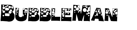 TTF: BubbleMan Schriftart