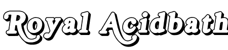 Royal Acidbath Outline Schriftart