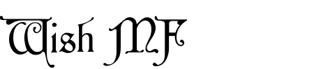 Schriftart Wish MF: Mehr Infos & Vorschau Generator TTF: Wish MF Schriftart