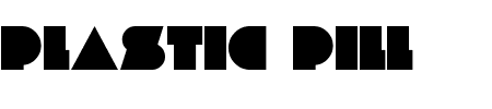 Font Plastic Pill: Mehr Infos & Zeichen Übersicht TTF: Plastic Pill Font