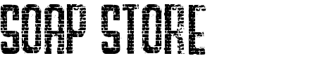 Schriftart Soap Store: Mehr Infos & Vorschau Generator TTF: Soap Store Schriftart