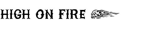 TTF: High On Fire Font