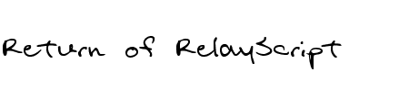 TTF: Return of RelayScript Font