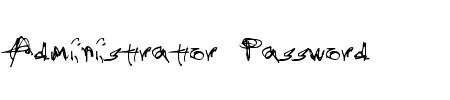 TTF: Administrator Password Schriftart