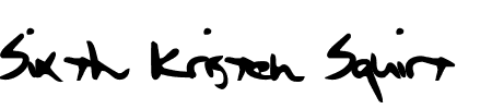 Schriftart Sixth Kristen Squirt: Mehr Infos & Zeichen Übersicht TTF: Sixth Kristen Squirt Schriftart