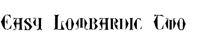 Schriftart Easy Lombardic Two: Mehr Infos & Vorschau Generator TTF: Easy Lombardic Two Schriftart