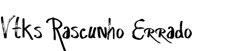 TTF: Vtks Rascunho Errado Font