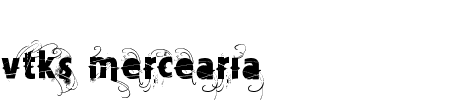 Schriftart Vtks Mercearia: Mehr Infos & Vorschau Generator TTF: Vtks Mercearia Schriftart