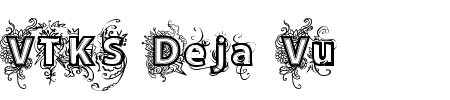 TTF: VTKS Deja Vu Schriftart