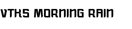 Font VTKS Morning Rain: Mehr Infos & Zeichen Übersicht TTF: VTKS Morning Rain Font