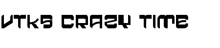 Font VTKS Crazy Time: Mehr Infos & Zeichen Übersicht TTF: VTKS Crazy Time Font