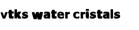 TTF: VTKS Water Cristals Font