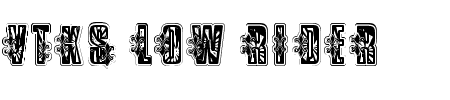 TTF: VTKS Low Rider Box Schriftart