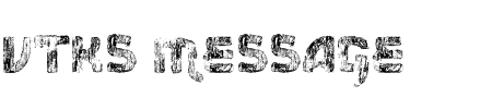 TTF: Vtks Message Schriftart