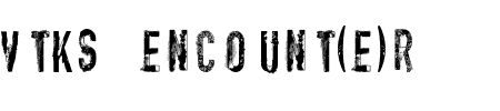 TTF: Vtks Encount(e)r Schriftart