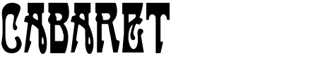 TTF: Cabaret Font