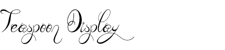 TTF: Teaspoon Display Schriftart