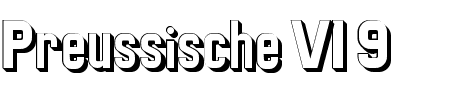 Preussische VI 9 Schatten Schriftart