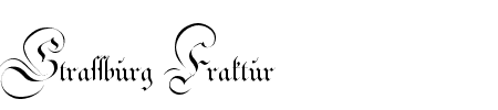 TTF: Strassburg Fraktur Font