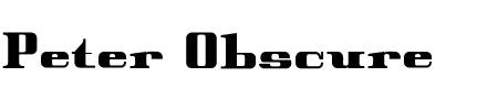 Schriftart Peter Obscure: Mehr Infos & Vorschau Generator TTF: Peter Obscure Schriftart