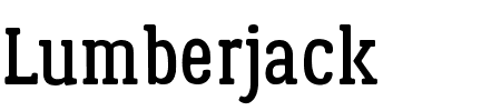 Schriftart Lumberjack: Mehr Infos & Vorschau Generator TTF: Lumberjack Schriftart