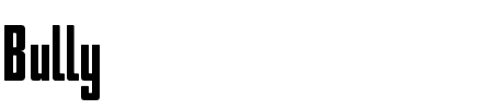 Schriftart Bully: Mehr Infos & Vorschau Generator TTF: Bully Schriftart