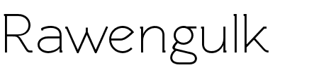 TTF: Rawengulk Schriftart