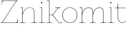 Schriftart Znikomit: Mehr Infos & Vorschau Generator TTF: Znikomit Schriftart