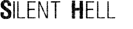 TTF: Silent Hell Schriftart