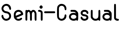 Schriftart Semi-Casual: Mehr Infos & Vorschau Generator TTF: Semi-Casual Schriftart