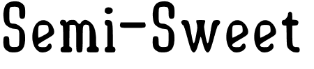 Schriftart Semi-Sweet: Mehr Infos & Vorschau Generator TTF: Semi-Sweet Schriftart