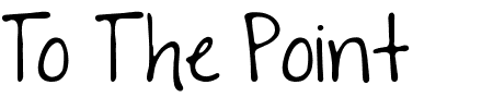 Schriftart To The Point: Mehr Infos & Zeichen Übersicht TTF: To The Point Schriftart