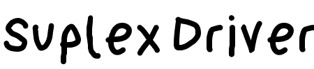 Suplex Driver Black Schriftart