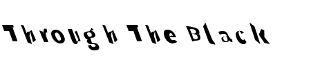 Through The Black Leftalic Schriftart