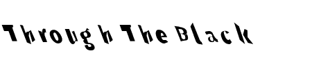 Through The Black Narrow Leftalic Schriftart