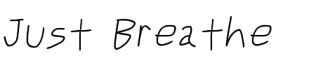 Just Breathe ObliqueTwo Schriftart