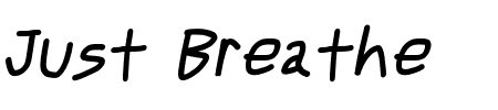 Just Breathe Bold ObliqueThree Schriftart