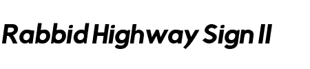 Rabbid Highway Sign II Oblique Schriftart